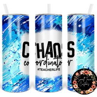 Choas Teacher Tumbler