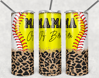 Softball/Baseball Mama of Both Tumbler